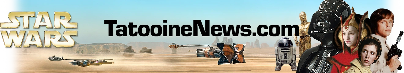 Star Wars: Tatooine news — news about Star Wars TV series, films, games